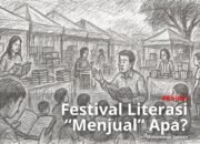 Festival literasi “menjual” apa?